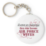 Air Force Wives, Created Equal Key Chains