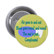 Air Goes and Out...The Rest is Complicated Pin