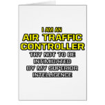 Air Traffic Controller...Superior Intelligence