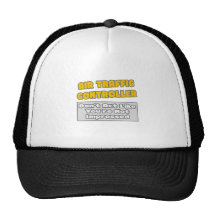 Air Traffic Controller .. You're Impressed Mesh Hats