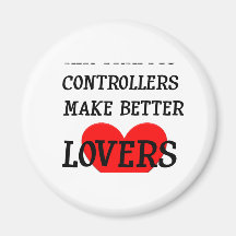 Air Traffic Controllers Make Better Lovers Refrigerator Magnets