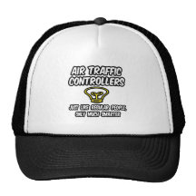 Air Traffic Controllers...Regular People, Smarter Trucker Hat