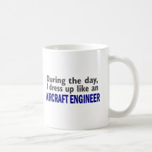 AIRCRAFT ENGINEER During The Day Coffee Mugs