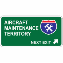 Aircraft Maintenance Next Exit Photo Cutout