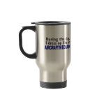 Aircraft Mechanic During The Day mugs