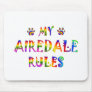 Airedale Rules Fun Mousepads