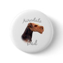 Airedale Terrier Dad 2 buttons