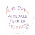 Airedale Terrier Furever stickers