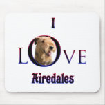 Airedale Terrier I Love Mouse Pads