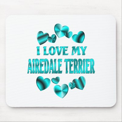 AIREDALE TERRIER Love Mouse Pads by DogBreed_AtoD