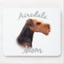 Airedale Terrier Mom 2 Mouse Pad