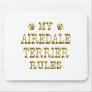 Airedale Terrier Rules Gold Mouse Pads