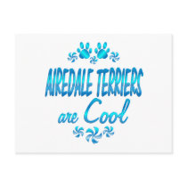 Airedale Terriers are Cool Post Card