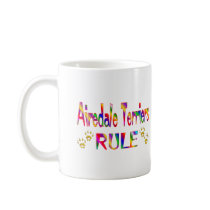 Airedale Terriers Rule Mug