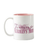 Airmans Mom, Try Walking In My Shoes Coffee Mugs