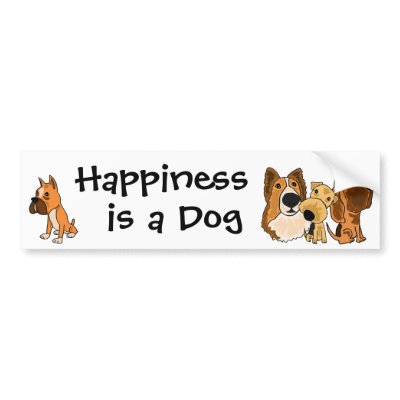 AJ- Happiness is a Dog Bumper Sticker by inspirationrocks