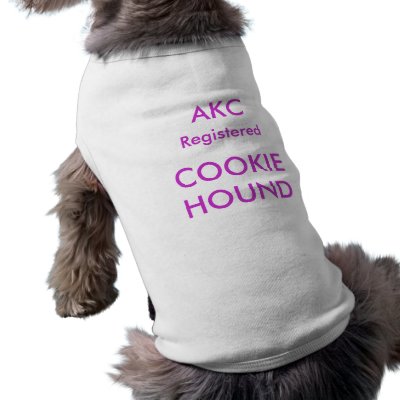 AKC, Registered, COOKIE, HOUND Dog Shirt by 4PAWDRIVE