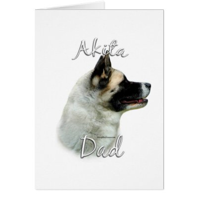 Akita Dad 2 Greeting Card by GreyWolfCreation