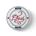 Akita Dad Pins