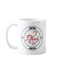 Akita Dad Coffee Mugs