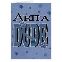 Akita DUDE Greeting Cards