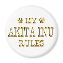 Akita Inu Rules Gold Magnet