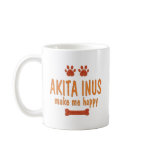 Akita Inus Make Me Happy Mug