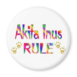 Akita Inus Rule Fridge Magnet