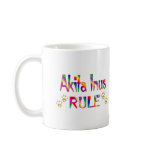 Akita Inus Rule Mugs