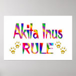 Akita Inus Rule Poster