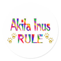Akita Inus Rule Round Sticker