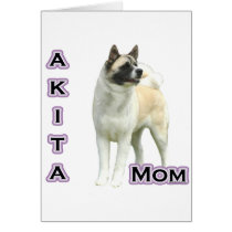 Akita Mum 4 Card