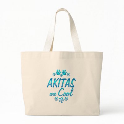Akitas are Cool Tote Bag by TLArnold4