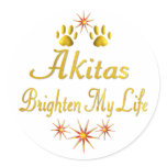 Akitas Brighten My Life Stickers