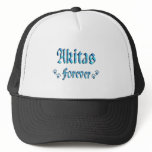 Akitas Forever Trucker Hat