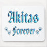 Akitas Forever Mousepad