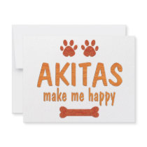 Akitas Make Me Happy Personalized Invitation