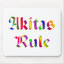 Akitas Rule Mouse Pads