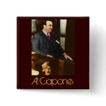 Al Capone - the real Scar Face Pinback Buttons
