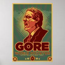 Al Gore for Dictator Poster - Customised