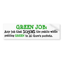Al Gore Green Jobs Bumper Sticker