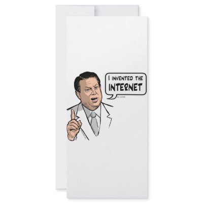 Al Gore, I invented the Internet by stitchedINK