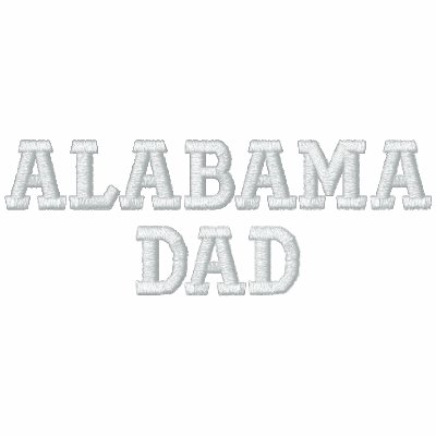 ALABAMA DAD EMBROIDERED SHIRT by mjc8693