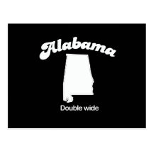 Alabama - Double Wide T-shirt Post Cards