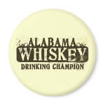Alabama Whiskey Drinking Champion magnets