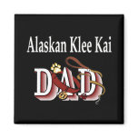 alaskan klee kai dad Magnet