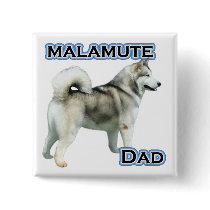 Alaskan Malamute Dad 4 - Button