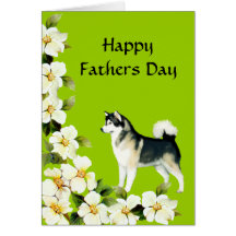 Alaskan Malamute Fathers Day Card