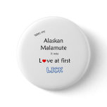 Alaskan Malamute Lick Design Pinback Button