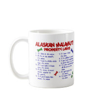 ALASKAN MALAMUTE Property Laws 2 Coffee Mugs